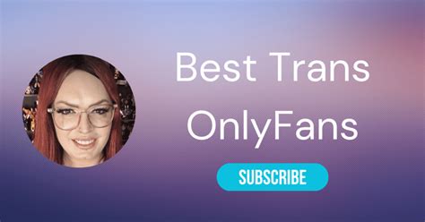 top transgender porn stars|30 Best Trans OnlyFans Accounts (TS & Shemale OnlyFans).